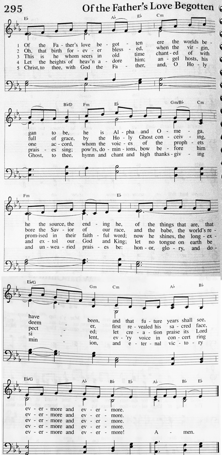 Hymn 295 - Of the Father's Love Begotten