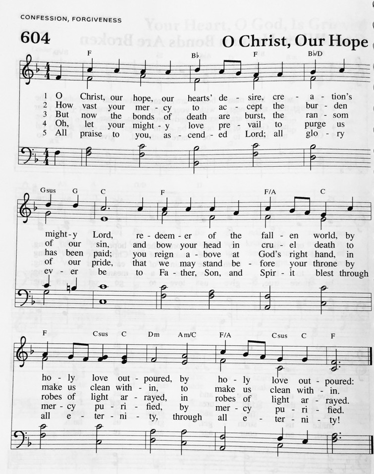 Hymn 604 - O Christ, Our Hope