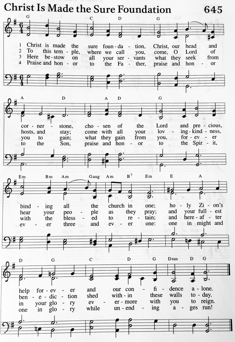 Hymn 645 - Christ Is Made the Sure Foundation