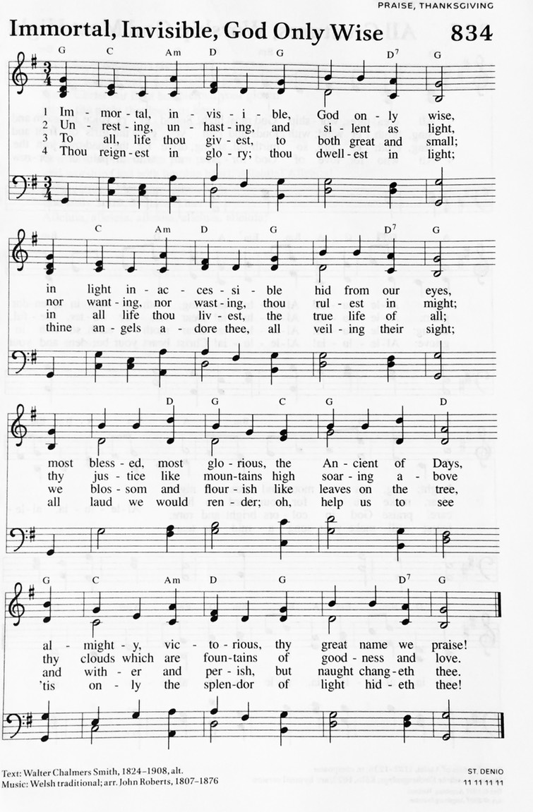 Hymn 834 - Immortal, Invisible, God Only Wise