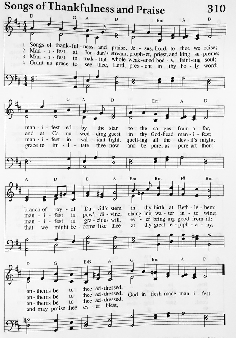 Hymn 310 - Songs of Thankfulness and Praise