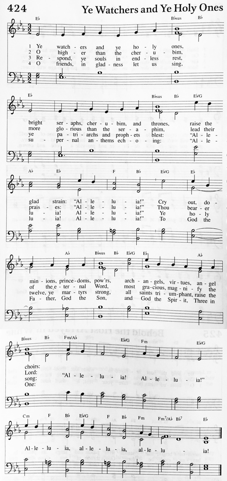 Hymn 424 - Ye, Watchers and Ye Holy Ones